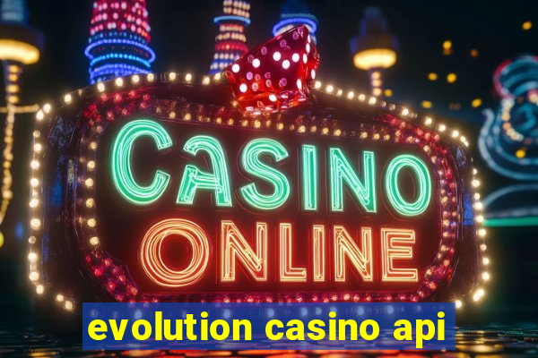 evolution casino api